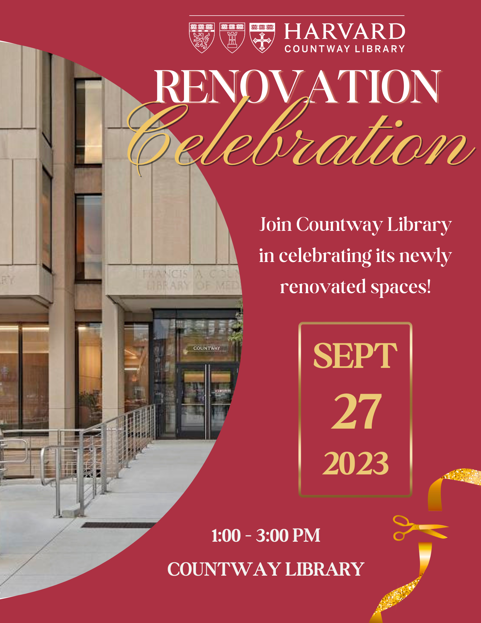 Harvard Countway Library Renovation Celebration. Join Countway Library in celebrating its newly renovated spaces on September 27, 2023 from 1:00 PM to 3:00 PM at Countway Library.