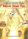 Book cover for Beaver Steals Fire