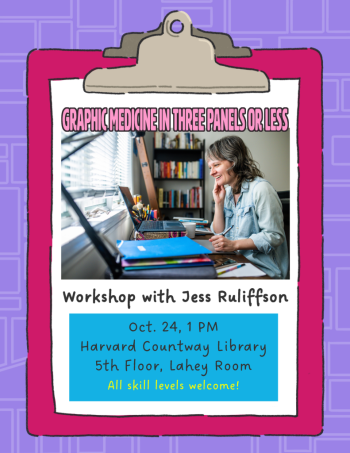 All skill levels welcome at Graphic Medicine in Three Panels or Less on the fifth floor of Countway Library.