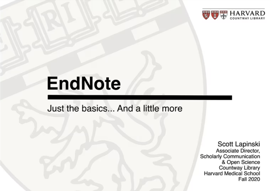 EndNote - Just the basics... And a little more