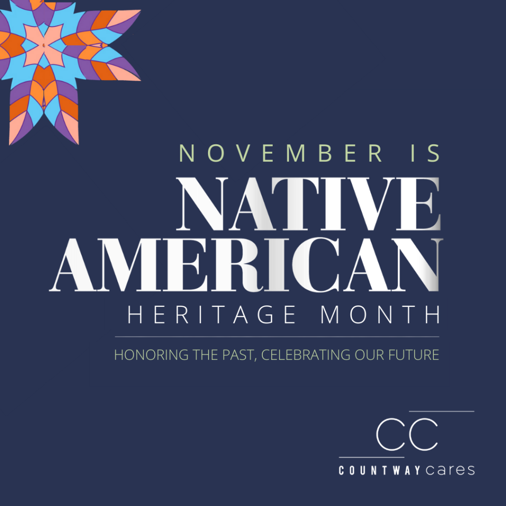 November is Native American Heritage Month: Honoring the Past, Celebrating the Future