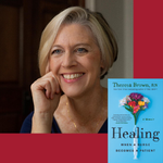 Headshot of Theresa Brown and cover image of her book, Healing: When a Nurse Becomes a Patient