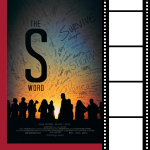 Promotional image for the film "The S Word"