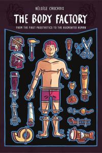 Cover image of the book "The Body Factory"