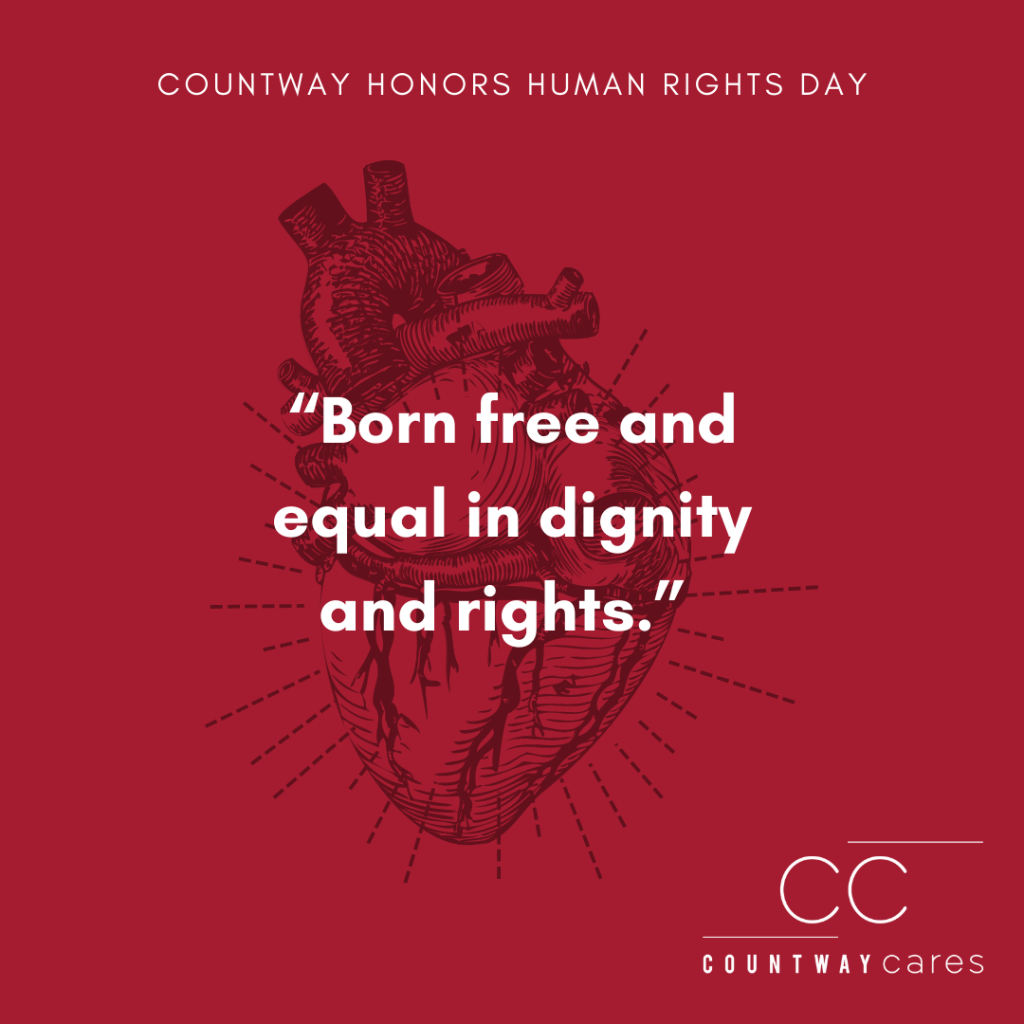 Black outline of a heart over a crimson background. White letters at the top of the image read "Countway honors Human Rights Day." Bold white letters in the center read "Born free and equal in dignity and rights." Countway Cares Icon in the bottom right corner.