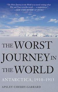 Cover image of the book "The Worst Journey in the World"