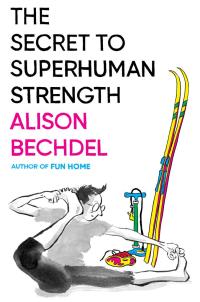 Cover image for the book "The Secret to Superhuman Strength"