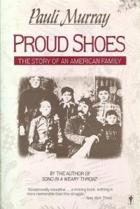 Cover image of the book "Proud Shoes" by Pauli Murray