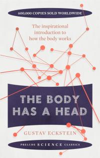 Cover image of the book "The Body Has a Head"