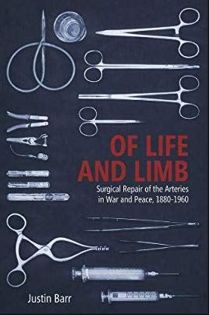 Cover of the book A Stitch in Time: Arterial Repair and the Process of Change in Surgery, 1880-1960 by Justin Barr, which features pictures of surgical instruments.